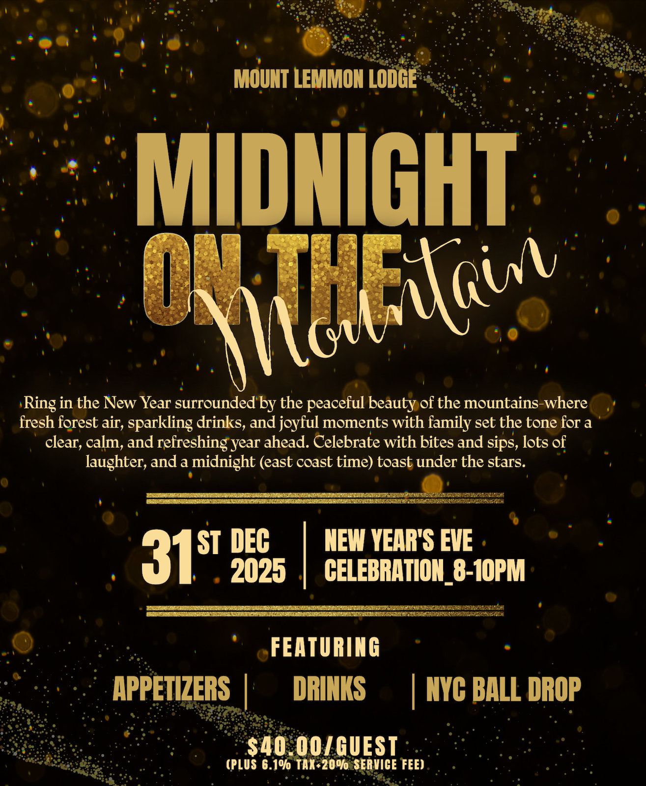 New Years Eve at Mount Lemmon Lodge