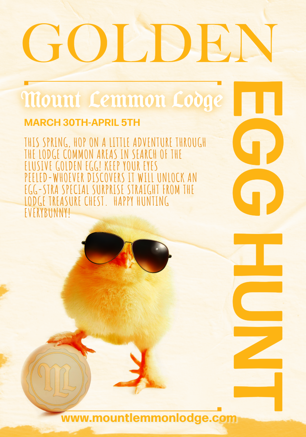 Golden Egg Hunt at Mount Lemmon Lodge Easter weekend. 
